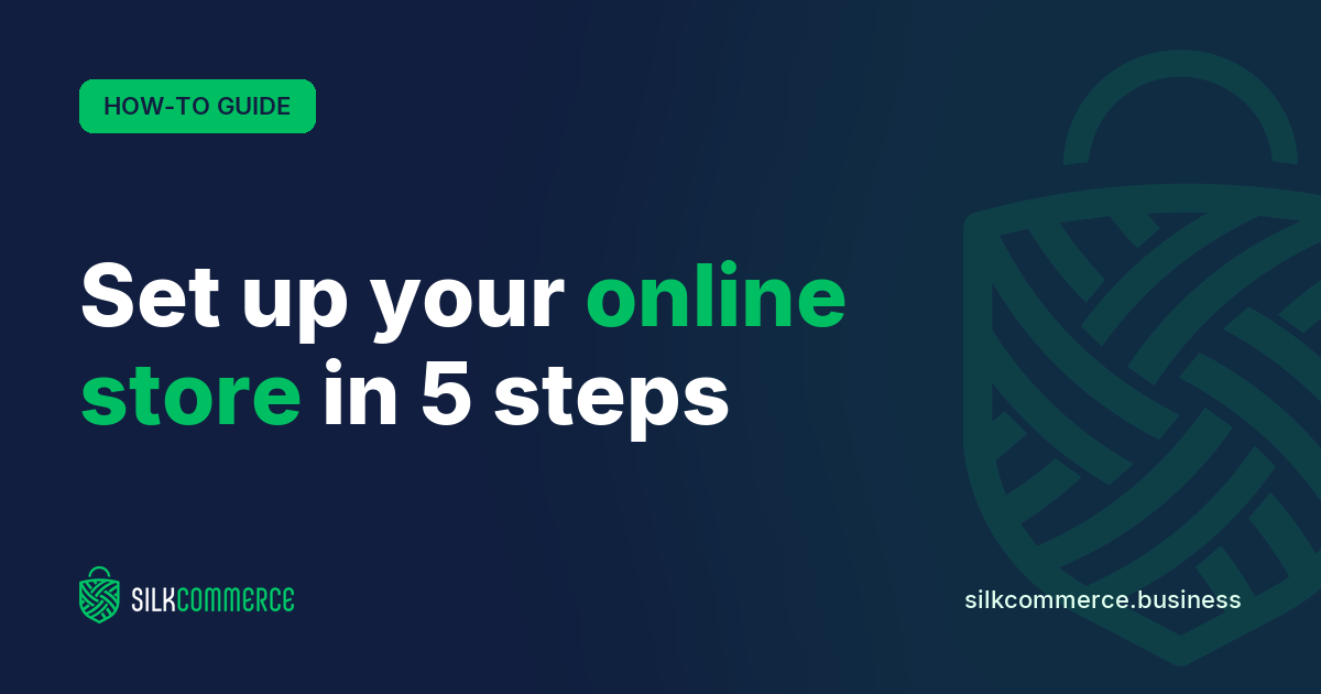How to Set Up Your Online Store in Kenya with SilkCommerce